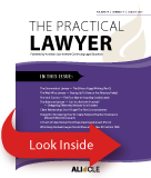 The Practical Lawyer offers advice on the types of problems all lawyers face