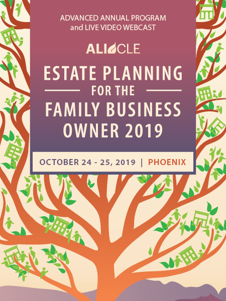 Estate Planning for the Family Business Owner 2019