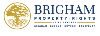 Brigham Property Rights - Trial Lawyers - Brigham, Bucalo, Hutson, Tensfeldt